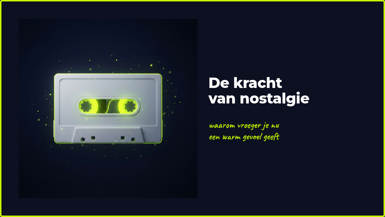 de kracht van nostalgie