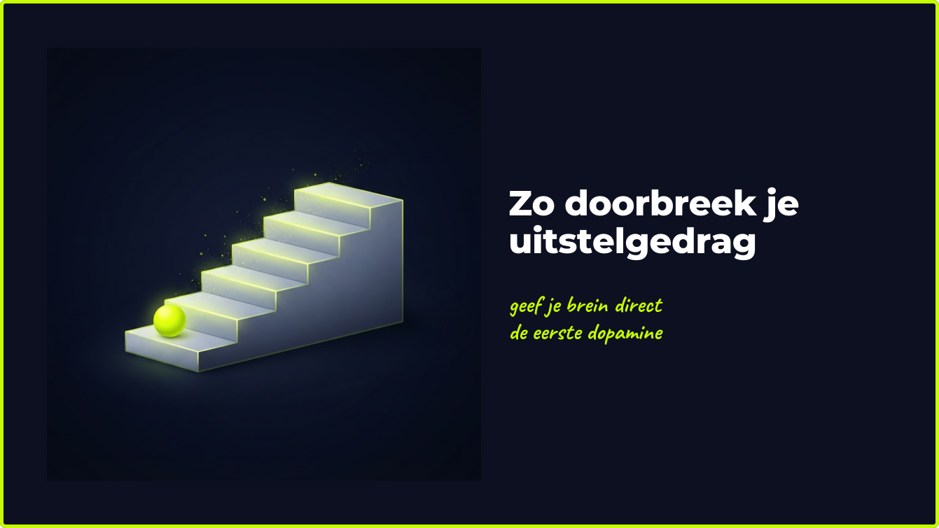 uitstelgedrag voorkomen