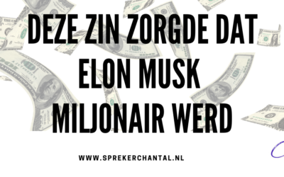 De zin waarmee Elon Musk miljonair werd